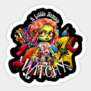 A Little Zombie Witchy Sticker